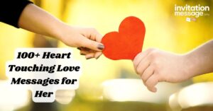 100+ Heart Touching Love Messages for Her