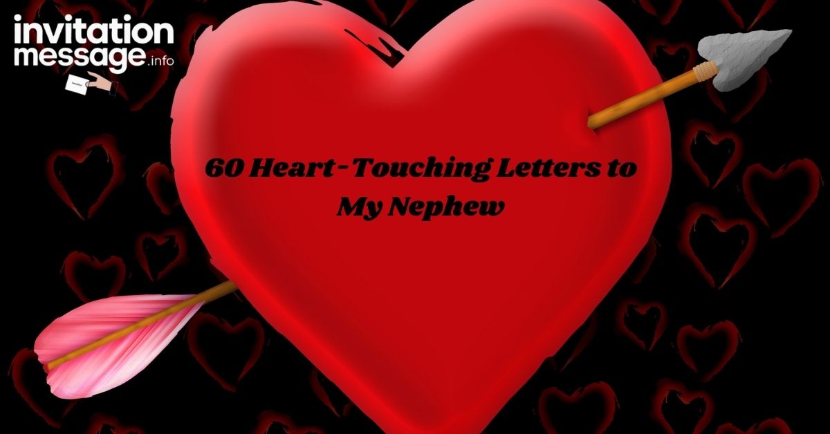 60 Heart-Touching Letters to My Nephew