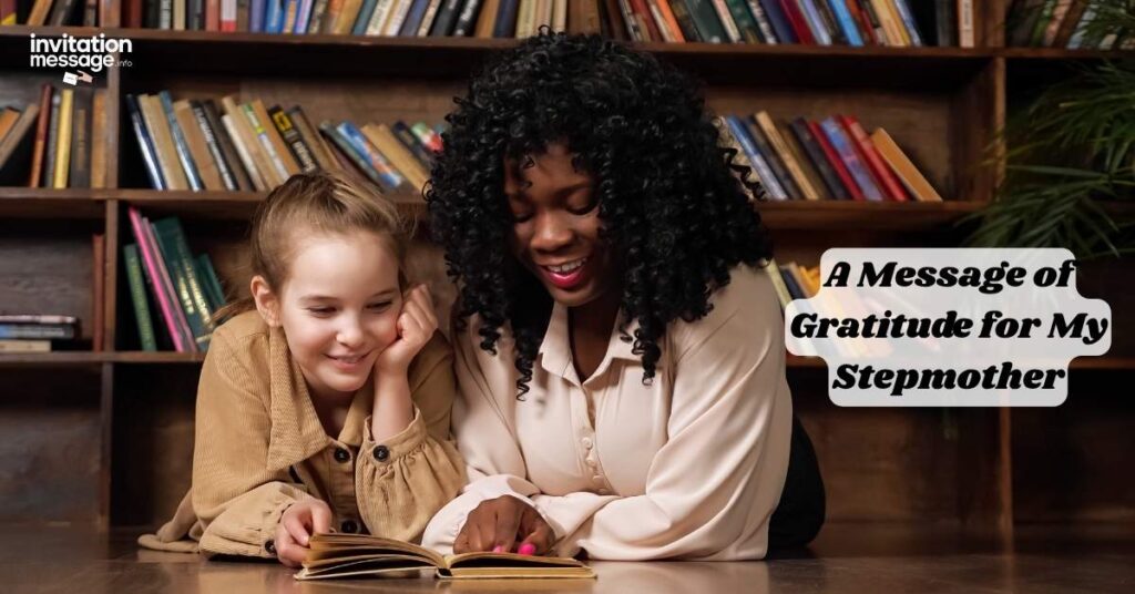 A Message of Gratitude for My Stepmother