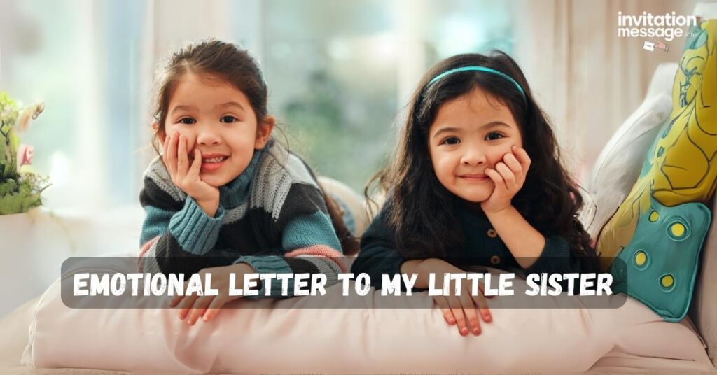 Emotional Letter to My Little Sister