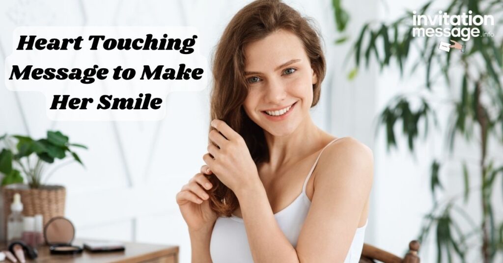 Heart Touching Message to Make Her Smile