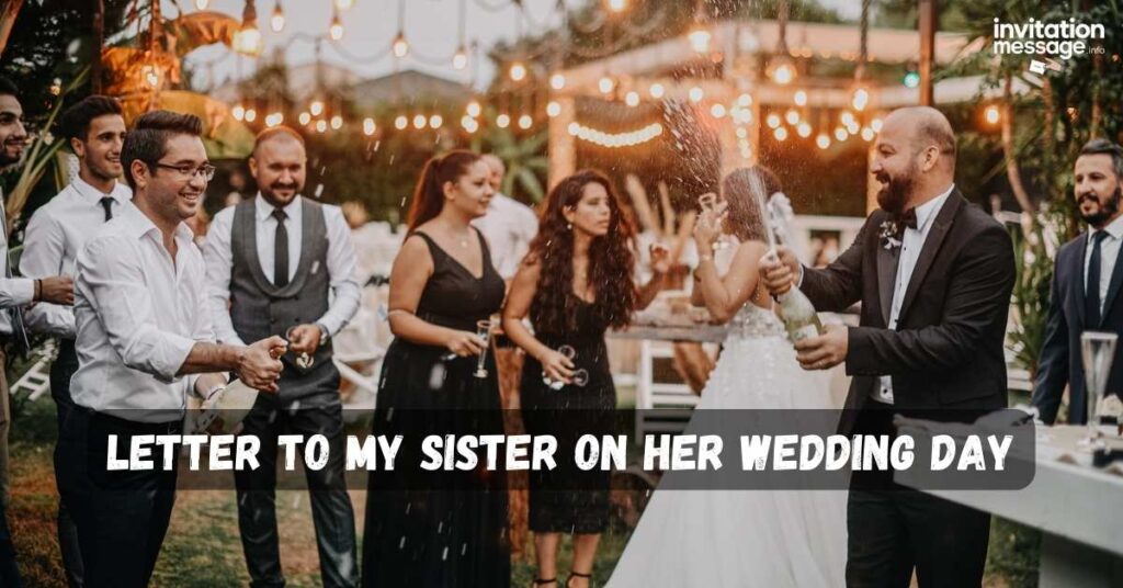 Letter to My Sister on Her Wedding Day