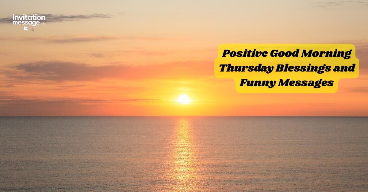 Positive Good Morning Thursday Blessings and Funny Messages