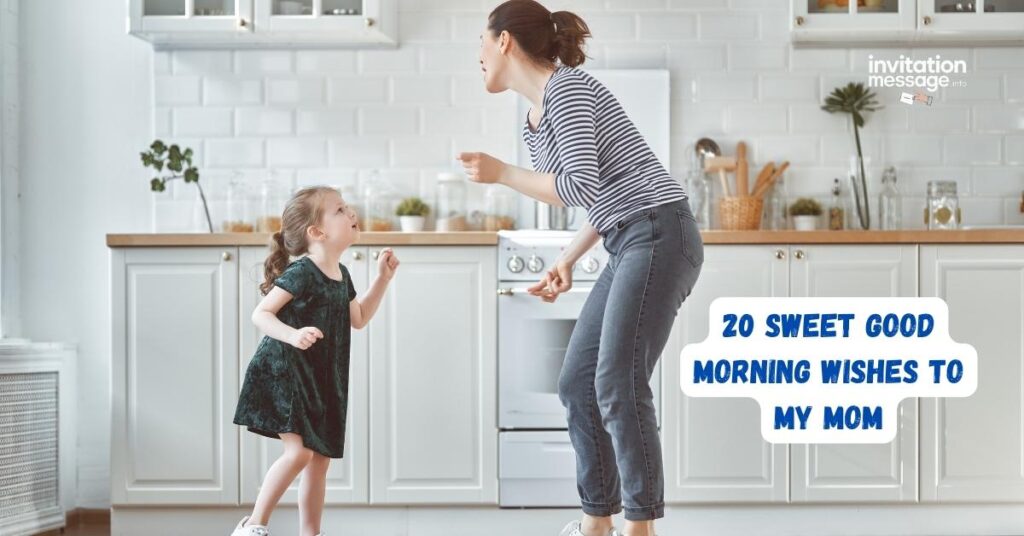 20 Sweet Good Morning wishes to My Mom