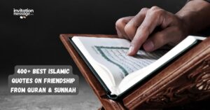 400+ Best Islamic Quotes on Friendship From Quran & Sunnah