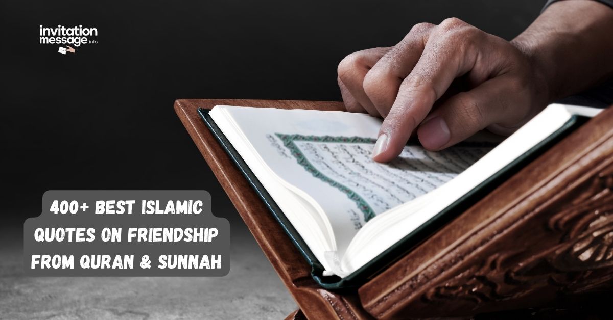 400+ Best Islamic Quotes on Friendship From Quran & Sunnah