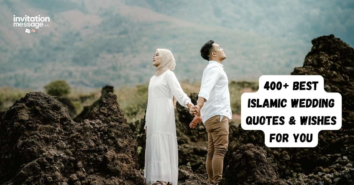400+ Best Islamic Wedding Quotes & Wishes For You