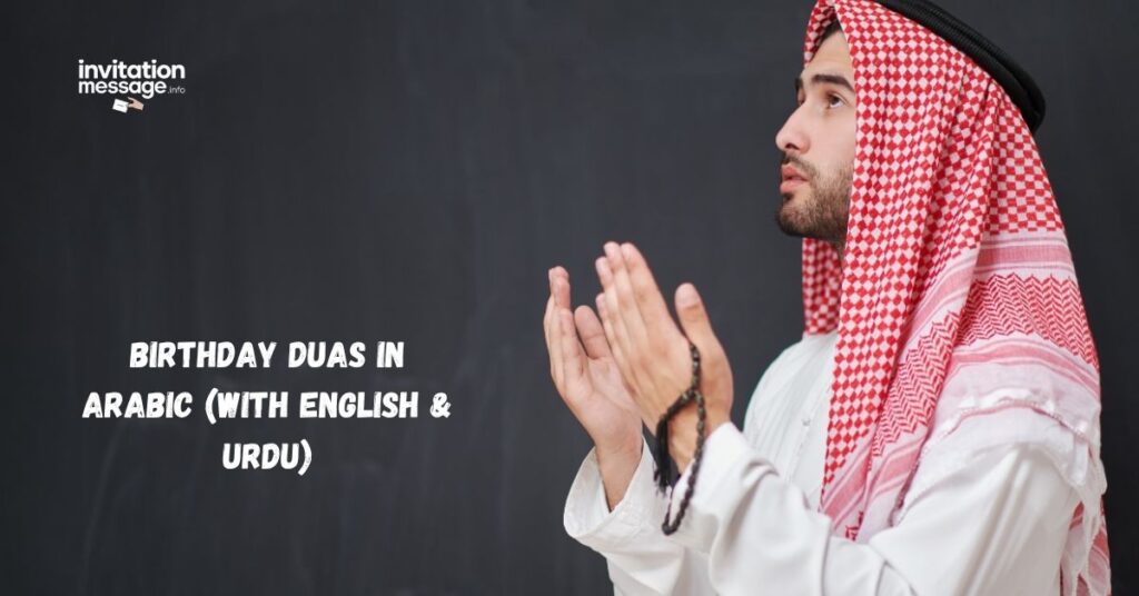 Birthday Duas in Arabic (with English & Urdu)