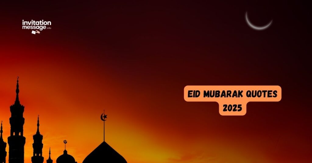 Eid Mubarak Quotes 2025