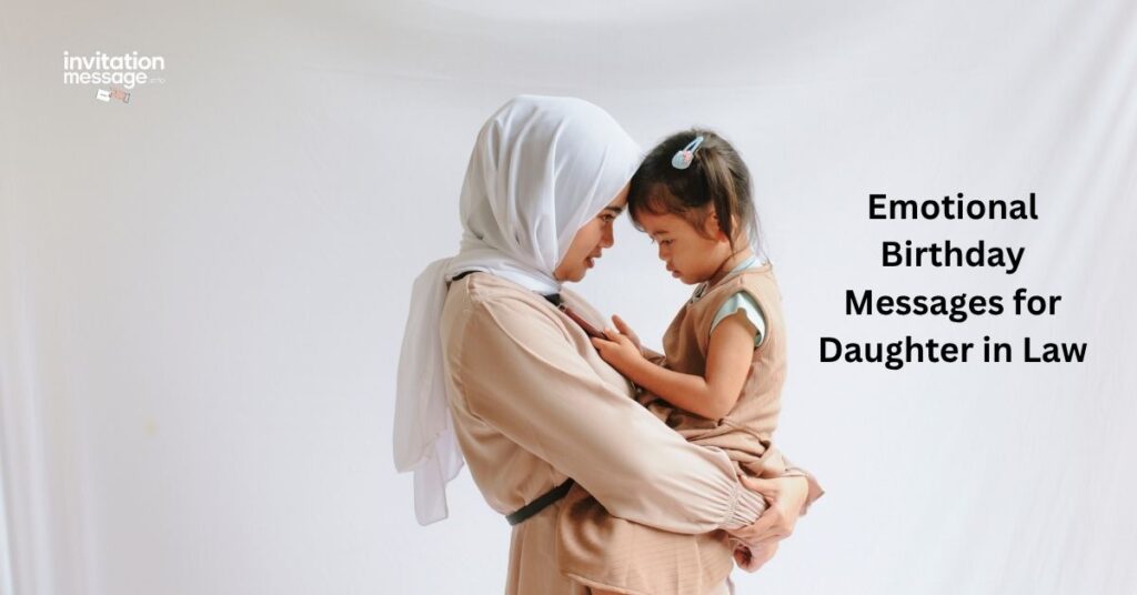 Emotional Birthday Messages for Daughter in Law