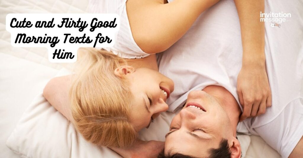 Flirty Good Morning Texts for Your Crush