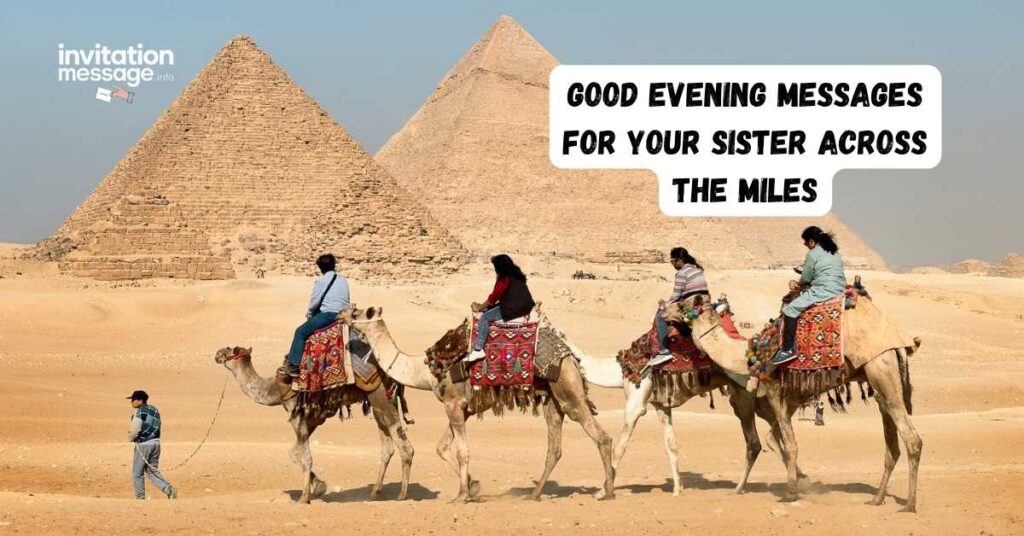 Good Evening Messages for Your Sister Across the Miles