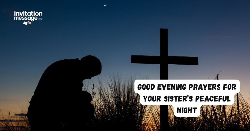 Good Evening Prayers for Your Sister’s Peaceful Night
