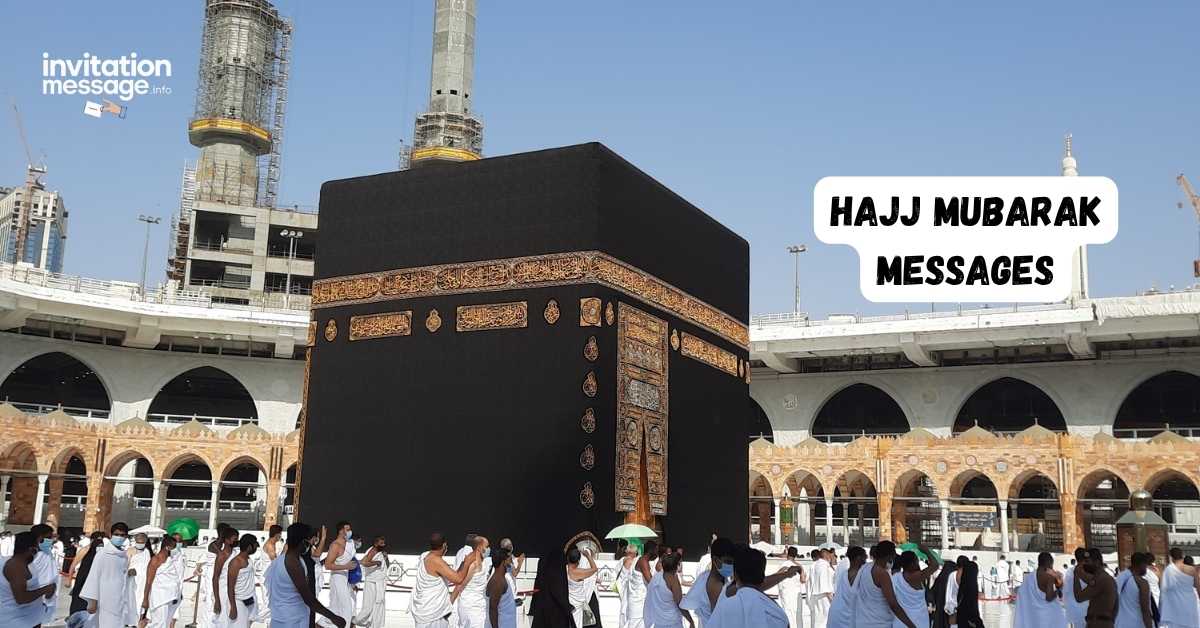 Hajj Mubarak Messages