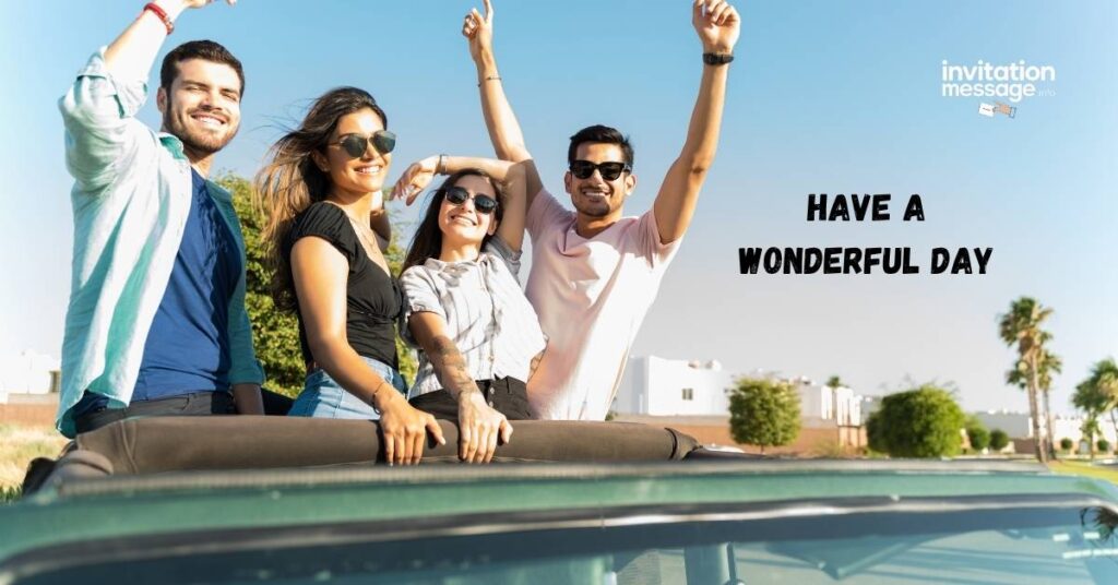 Have a Wonderful Day
