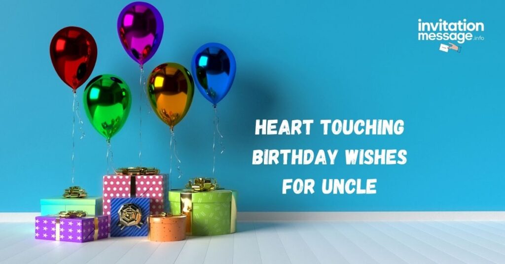 Heart Touching Birthday Wishes for Uncle