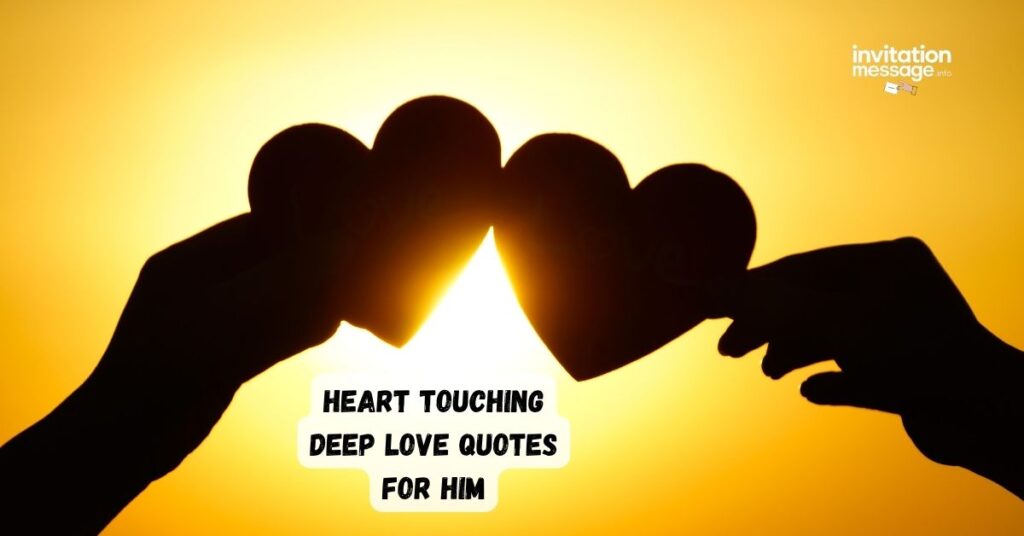 Heart Touching Deep Love Quotes For Him