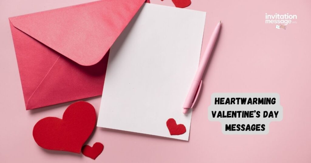 Heartwarming Valentine’s Day Messages