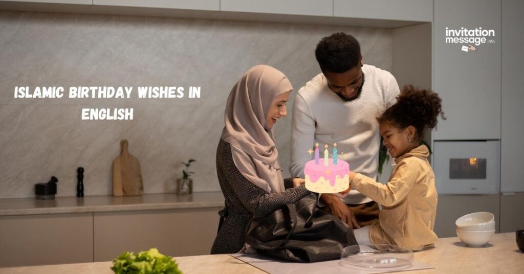 Islamic Birthday Wishes in English