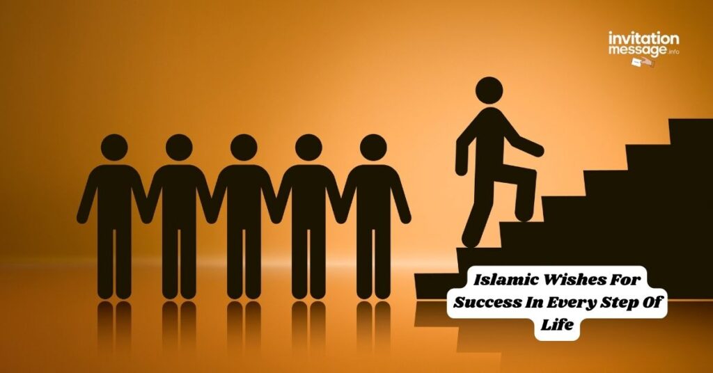 Islamic Wishes For Success In Every Step Of Life