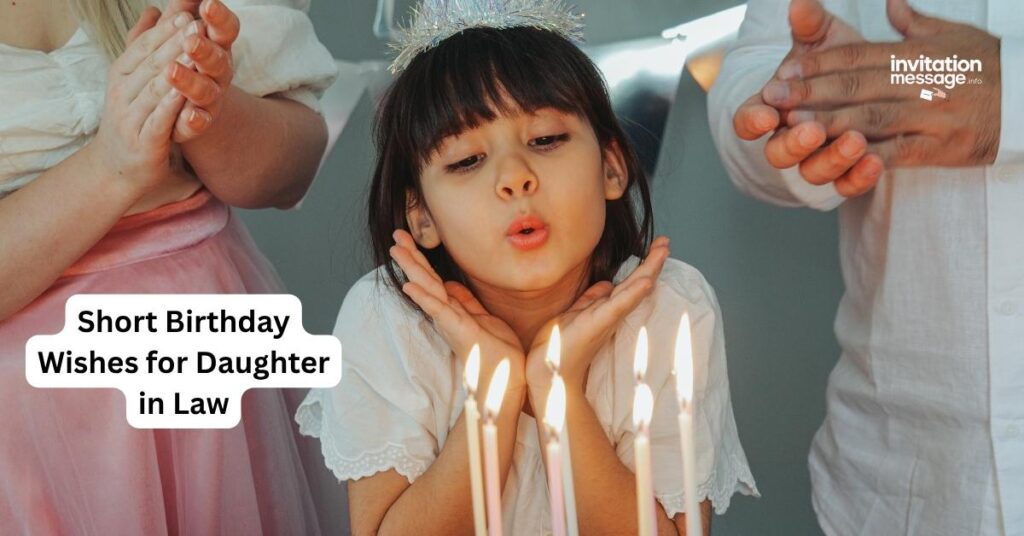 Short Birthday Wishes for Daughter in Law