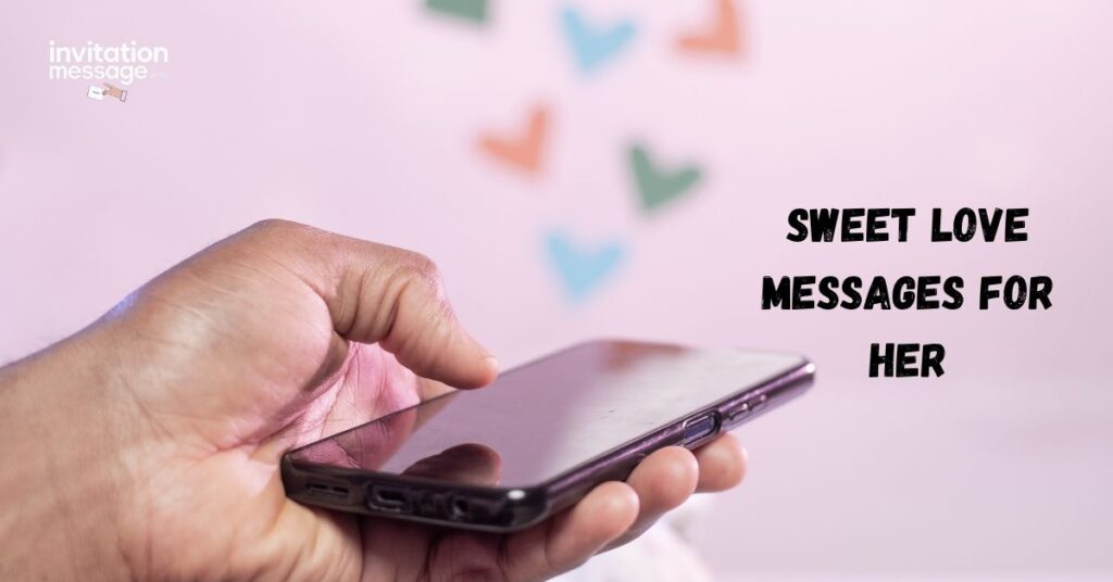 Sweet Love Messages for Her