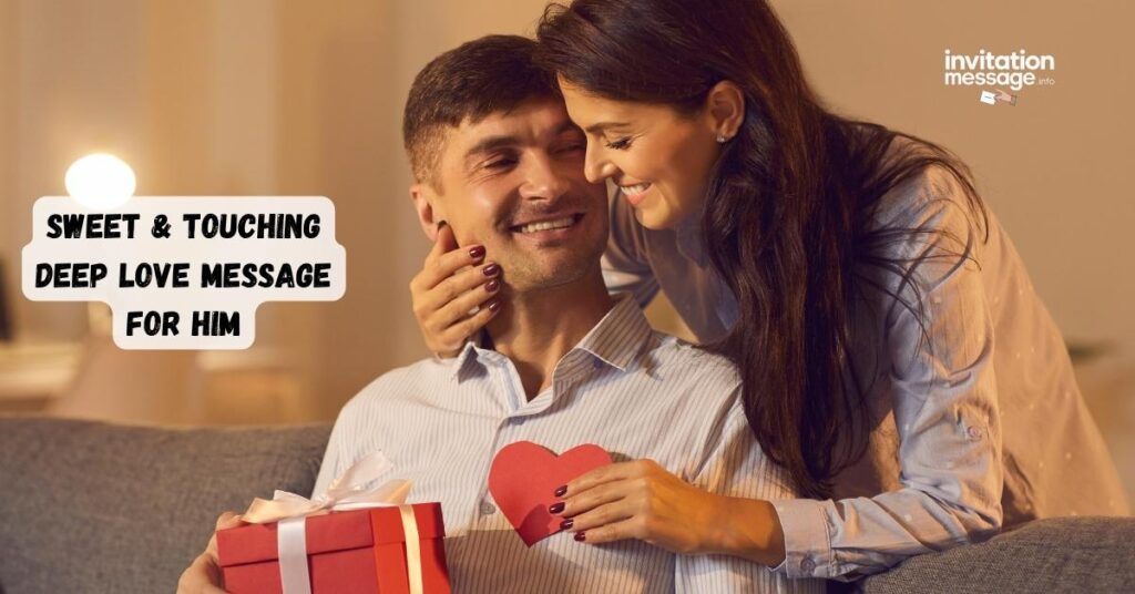 Sweet & Touching Deep Love Message For Him