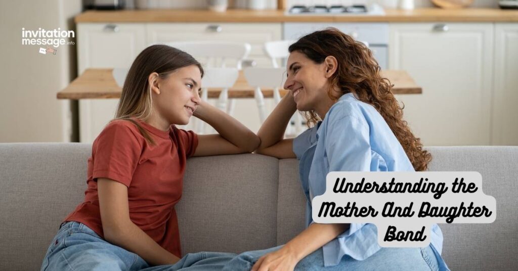 Understanding the Mother And Daughter Bond