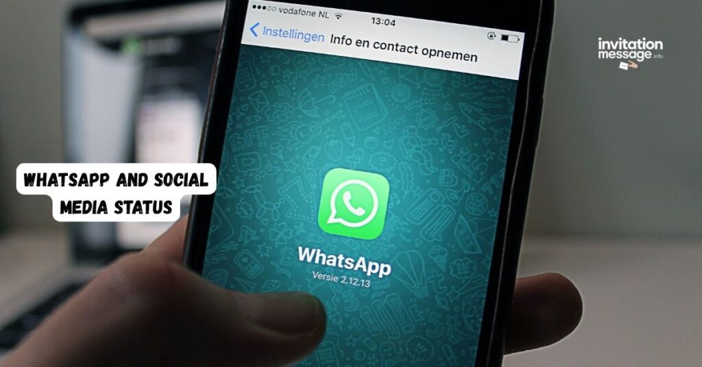 WhatsApp and Social Media Status
