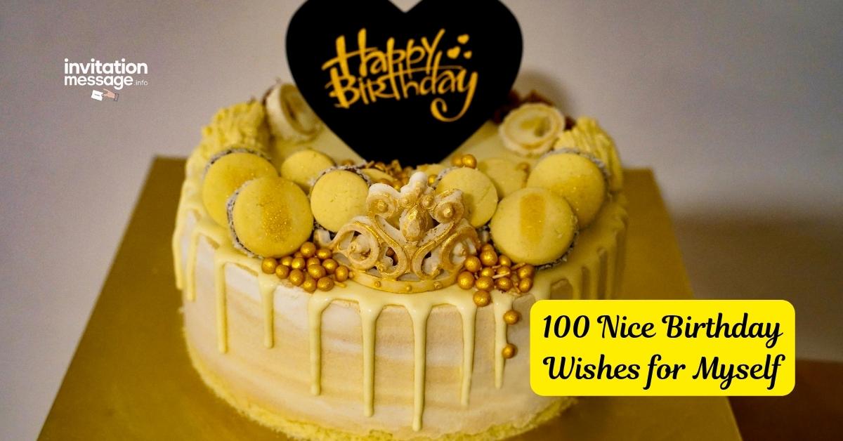 100 Nice Birthday Wishes for Myself