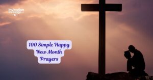100 Simple Happy New Month Prayers