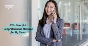 150+ Heartfelt Congratulations Message for My Sister