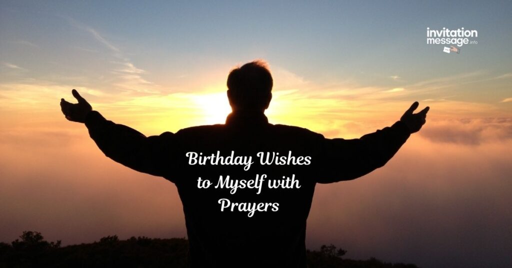 Birthday Wishes to Myself with Prayers