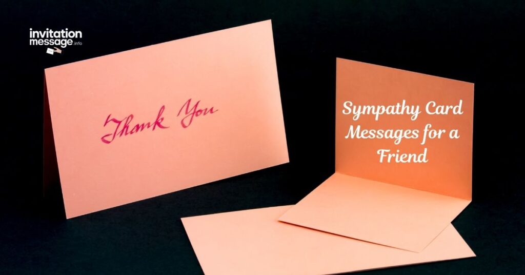 Sympathy Card Messages for a Friend