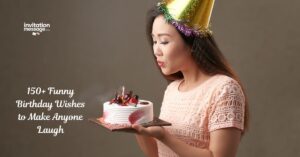 150+ Funny Birthday Wishes to Make Anyone Laugh