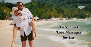150+ Sweet Love Messages for Her