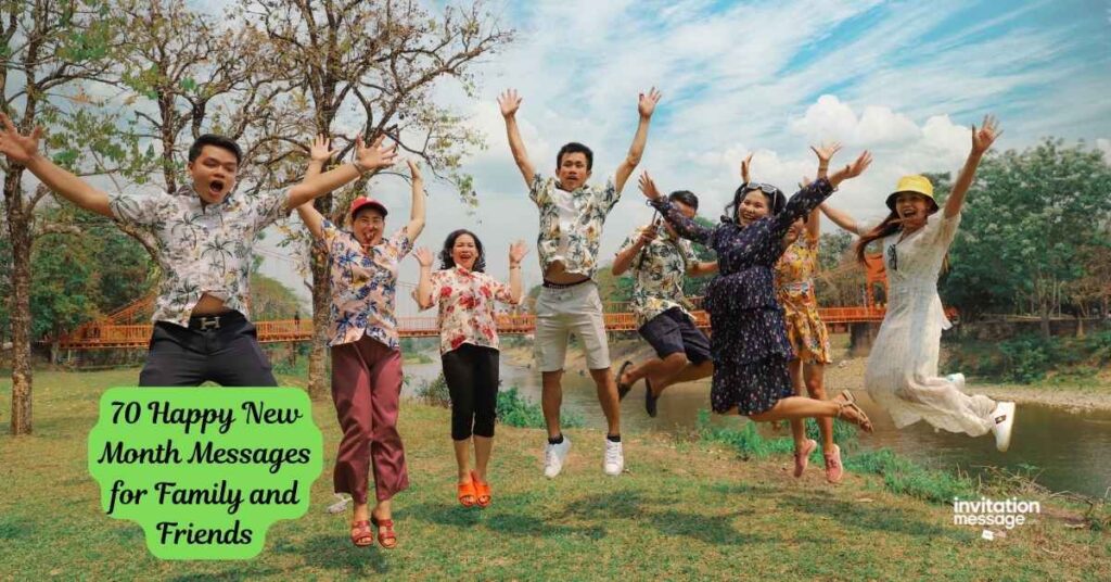 70 Happy New Month Messages for Family and Friends