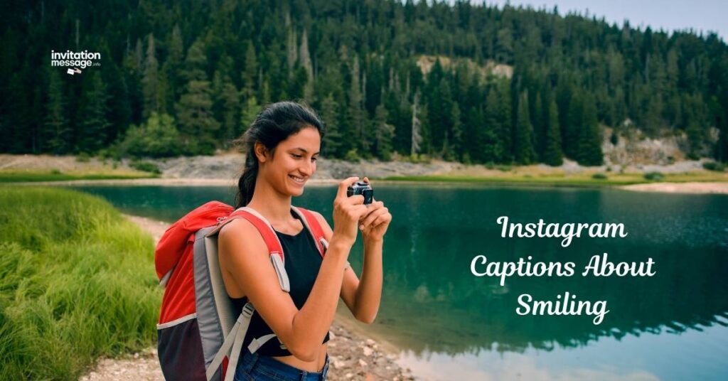 Instagram Captions About Smiling