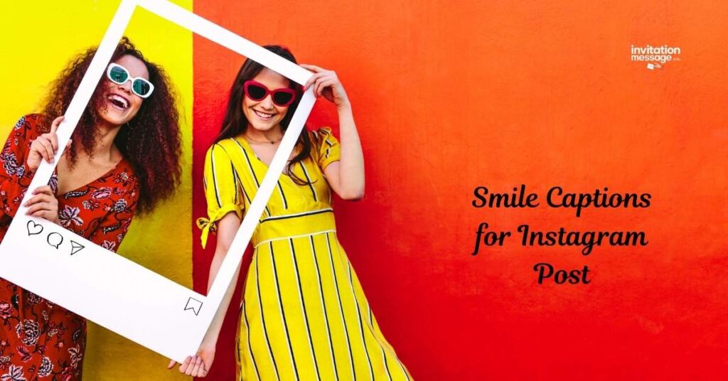 Smile Captions for Instagram Post