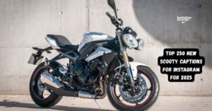 Top 250 New Scooty Captions for instagram for 2025